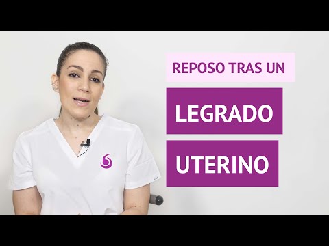 ¿Qué pasa si no guardo reposo después de un legrado?