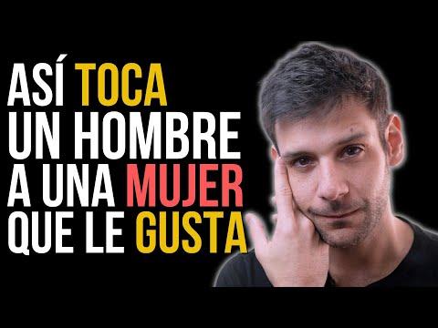 ¿Qué pasa si un hombre te toca tus partes íntimas?