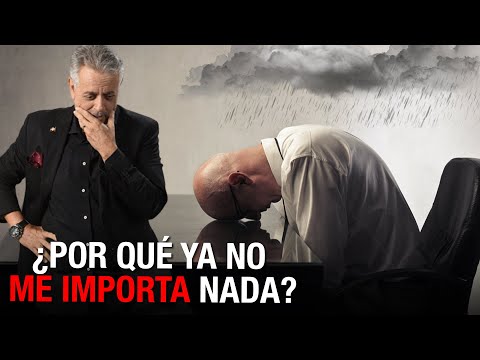 ¿Qué pasa si ya nada me importa?