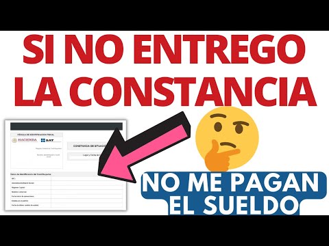 ¿Qué pasa si no entrego mi constancia de situación fiscal?