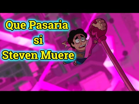 ¿Qué pasa si Steven muere?