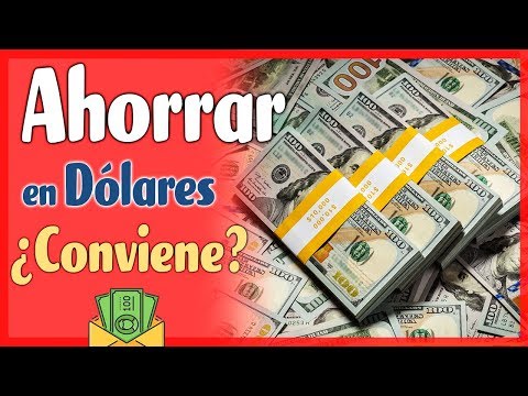 ¿Qué pasa si ahorro en dólares?