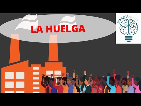 ¿Qué pasa si decido hacer huelga?