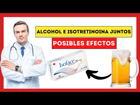 ¿Qué pasa si combino alcohol con isotretinoina?